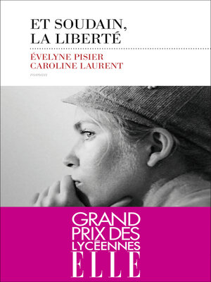 cover image of Et soudain, la liberté